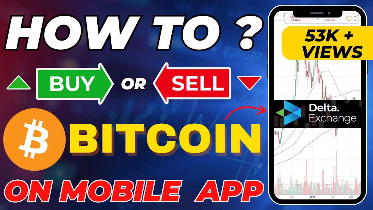 How to Trade in Delta Exchange Mobile App  | Buy Sell Bitcoin Futurers in Delta Exchange