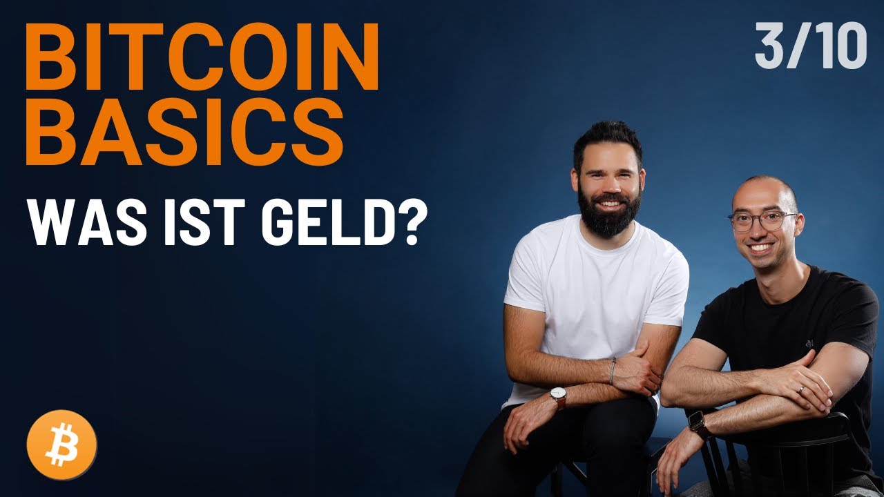 Entstehung, Geldgeschichte & heutige Situation – Bitcoin Basics #3