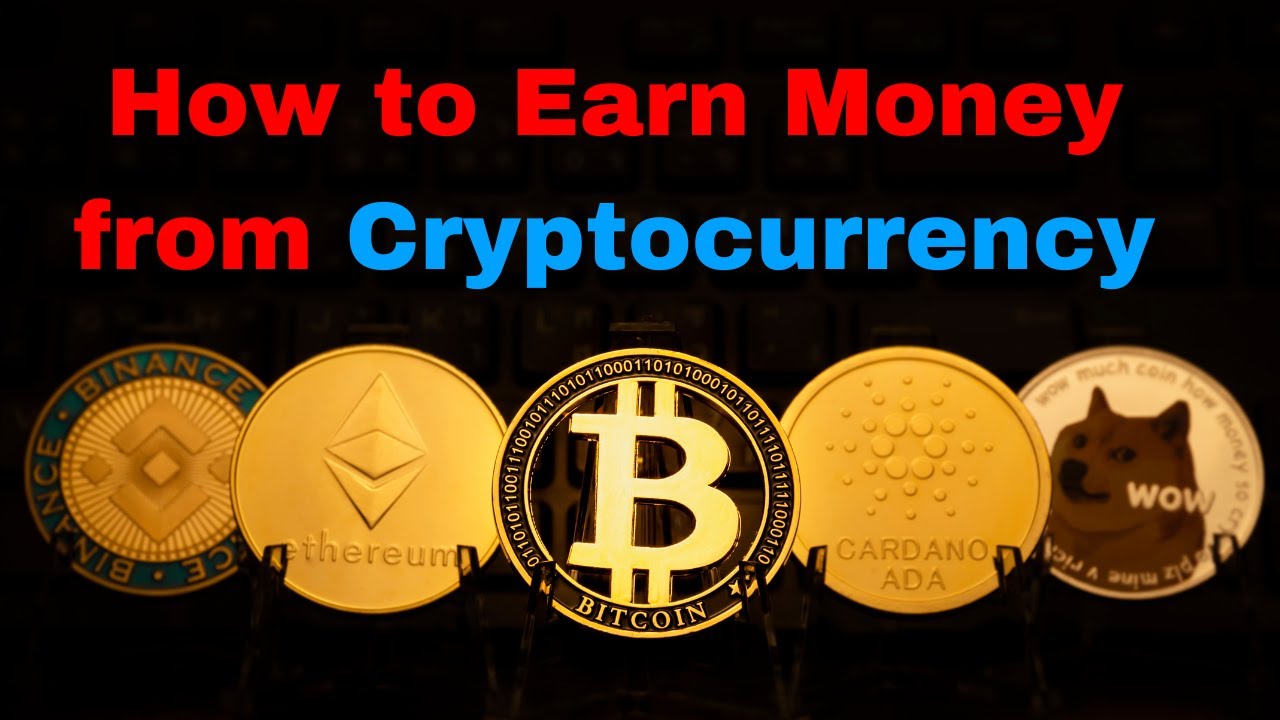 How to Earn Money from Cryptocurrency for beginners in July 2024 | Cryptocurrency for beginners