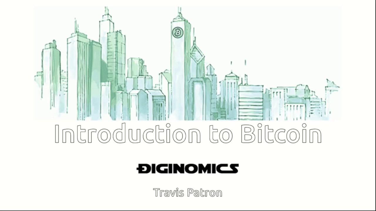 Introduction to Bitcoin: Course Overview