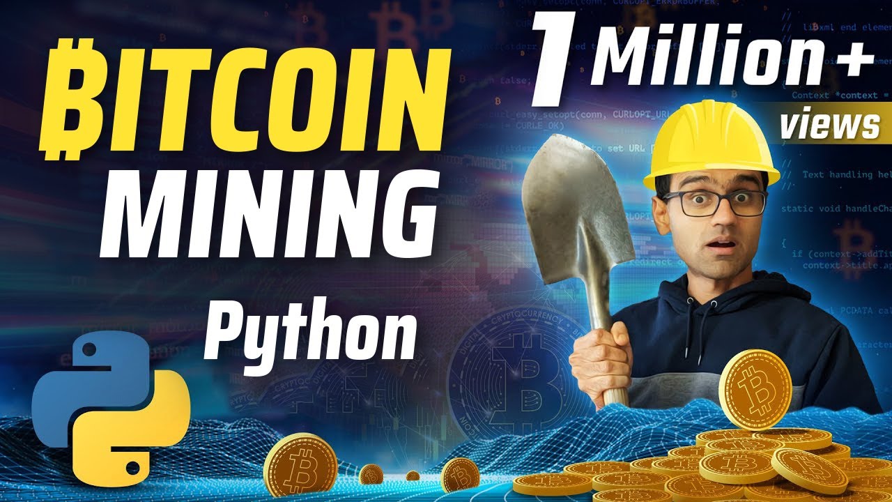 Bitcoin Mining Fundamentals in Python | Python Bitcoin Tutorial