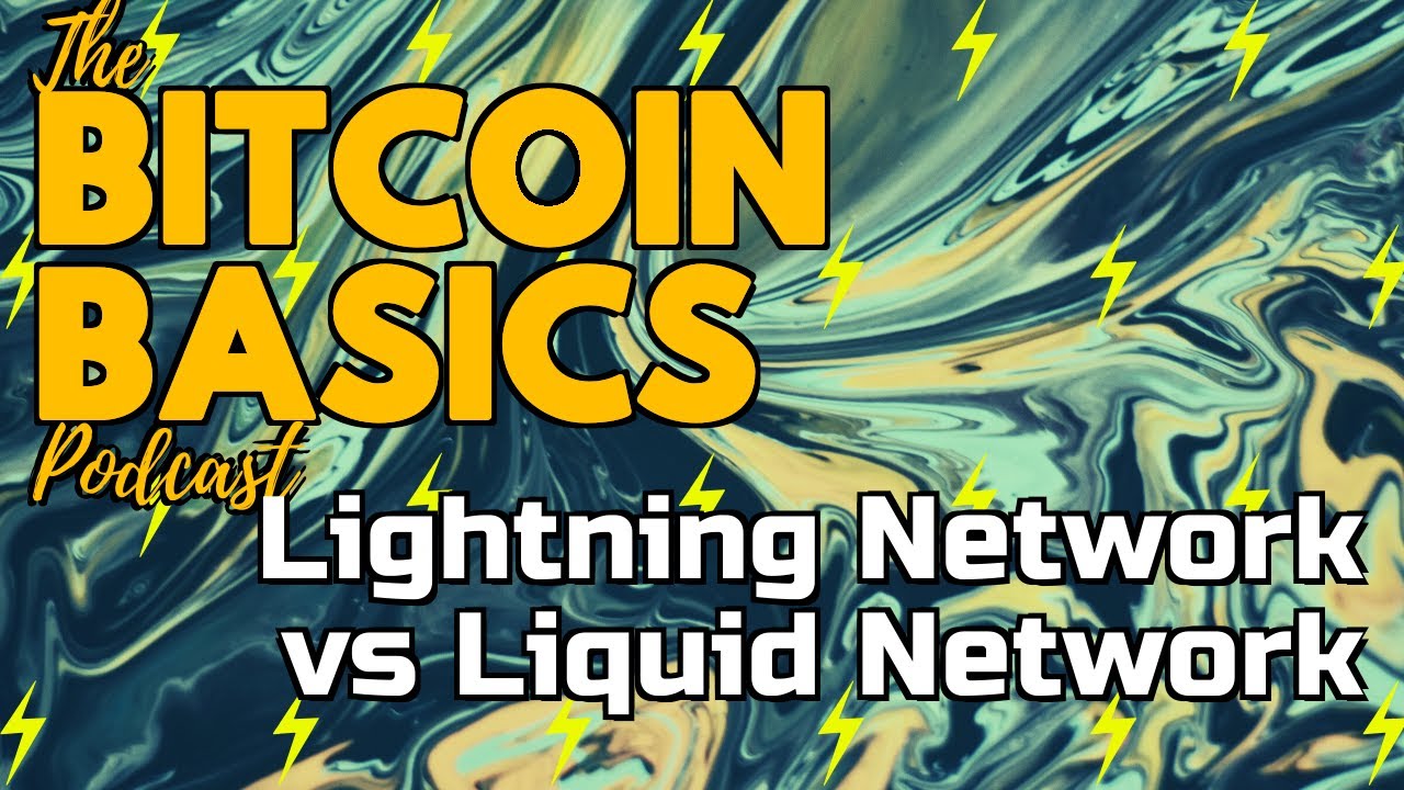 Lightning Network vs Liquid Network | Bitcoin Basics (113)