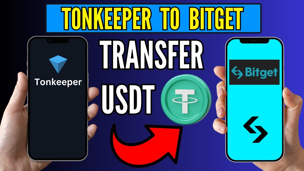 How to Transfer USDT From Tonkeeper to Bitget (Easy Guide)