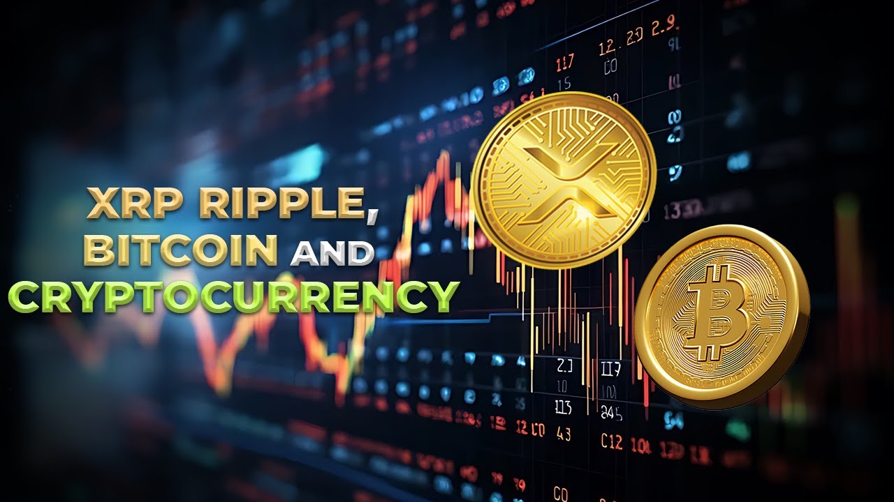 XRP Ripple, Bitcoin And Cryptocurrency