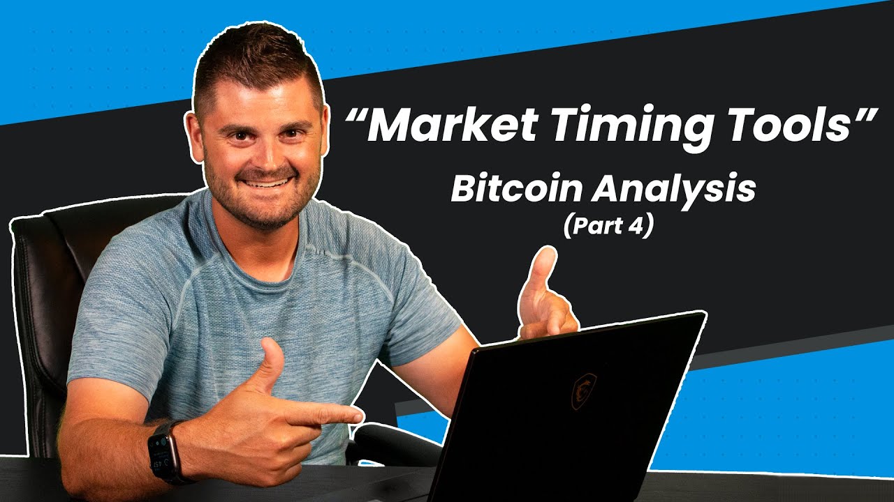 Market Timing Tools – Bitcoin Fundamental Analysis (Part 4)