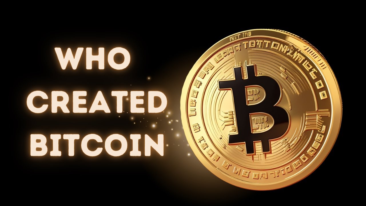 WHO CREATED BITCOIN?!