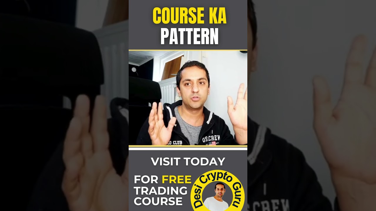 Course Ka Pattern Kia Hai- By Desi Crypto Guru