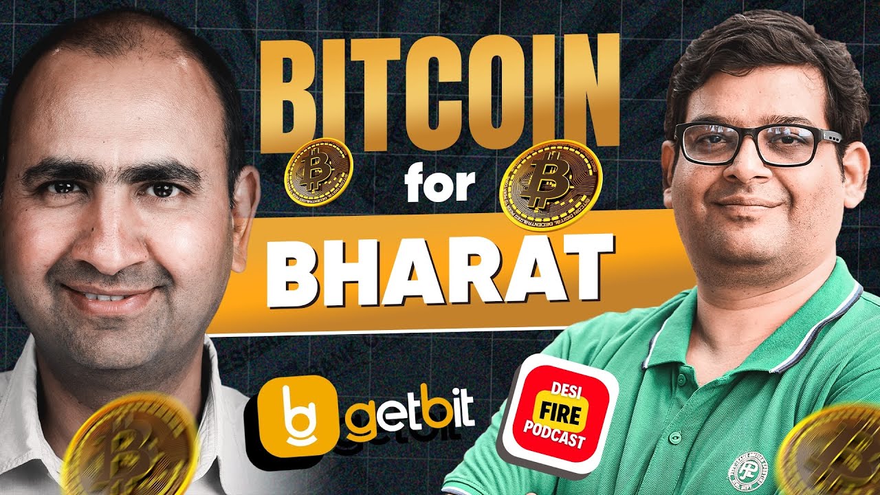 Bitcoin for Bharat – Podcast with Abhay Agarwal, Founder GetBit.in