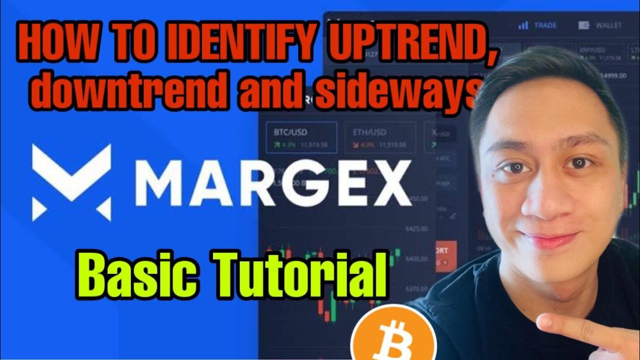 UPTREND NA BA ANG BITCOIN? PANO MALAMAN ANG MARKET TREND? BASIC TUTORIAL | MARGEX REVIEW