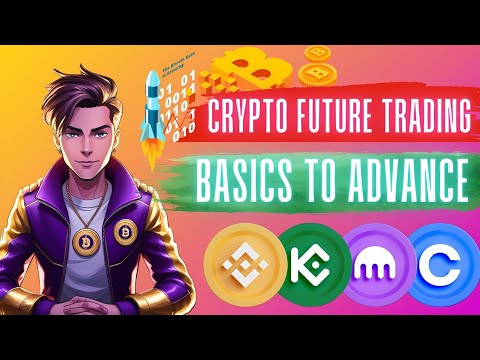 Crypto Future Trading Basics To Advance | Binance Future Trading