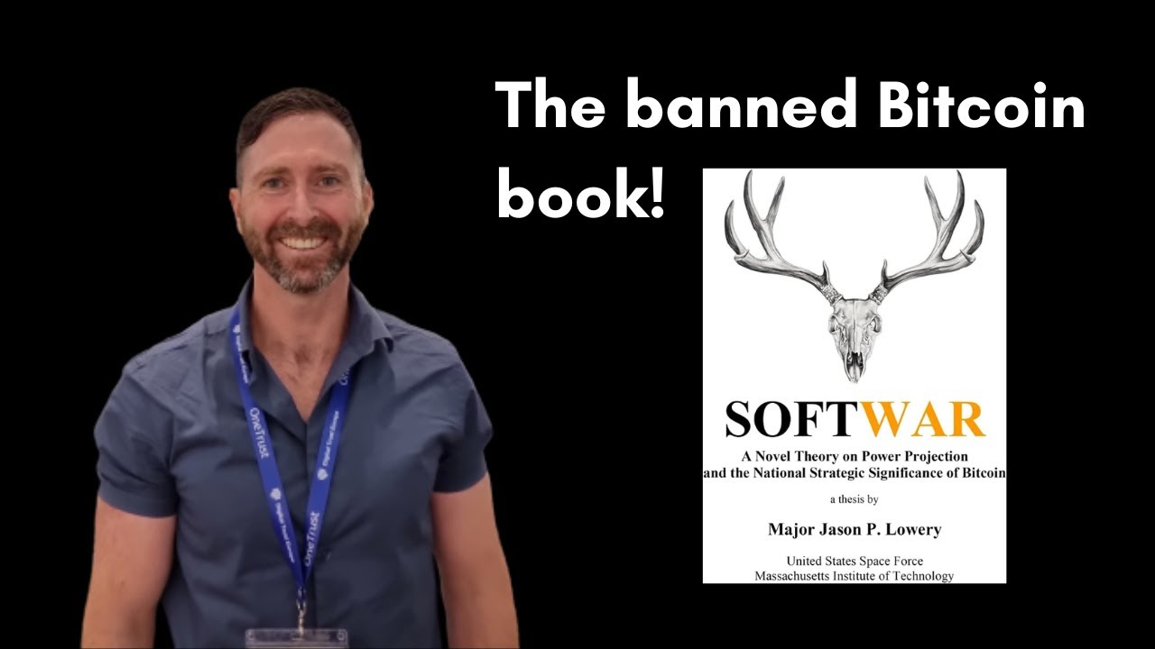 ‘Softwar’ by Jason Lowery – The Banned Bitcoin Book Exposed!