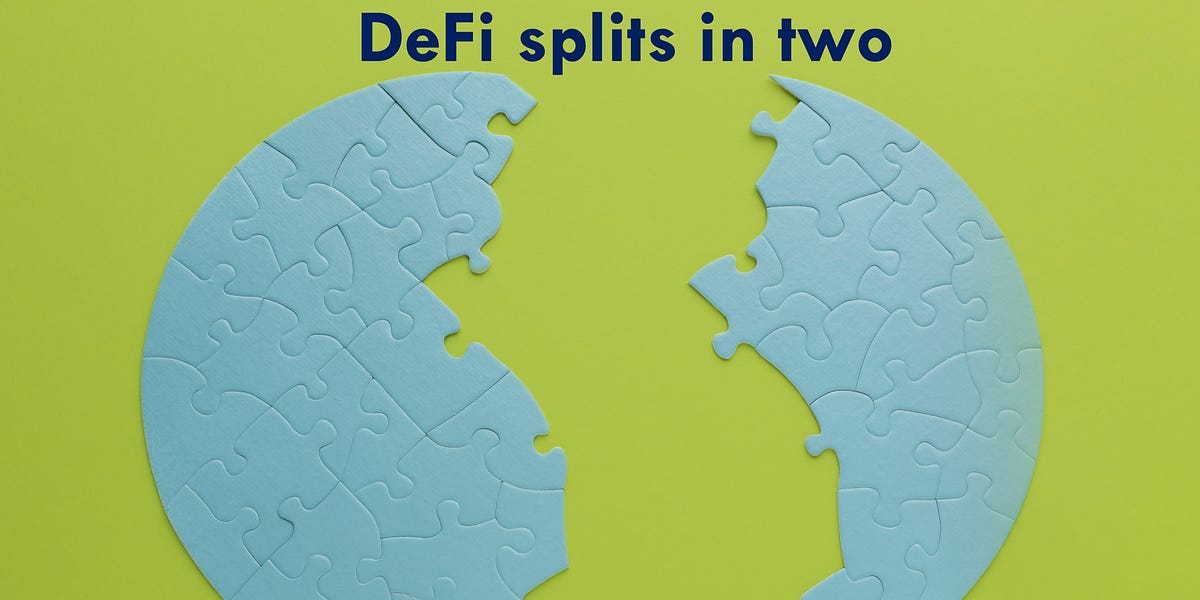 DeFi splits in two